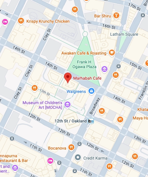 Marhabah Cafe - Oakland, CA